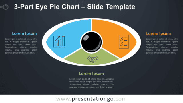 3-Part Eye Pie Chart for PowerPoint and Google Slides Diagram 3-Part Eye Pie Chart for PowerPoint and Google Slides Diagram