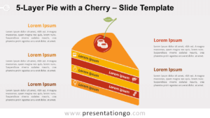 Free 5-Layer Pie with a Cherry for PowerPoint and Google Slides