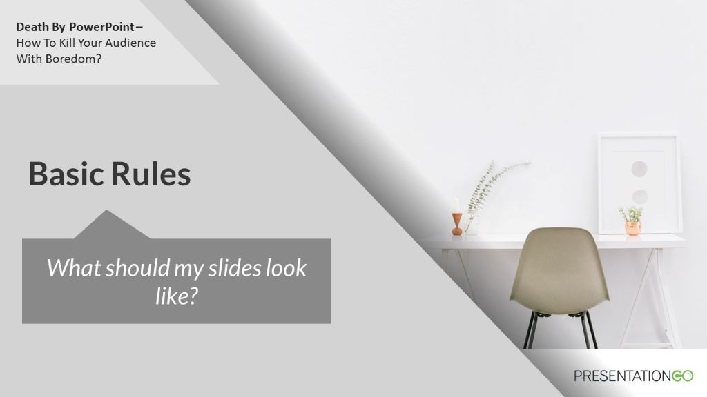 Death By PowerPoint - What should my slides look like (6 Basic Rules)?