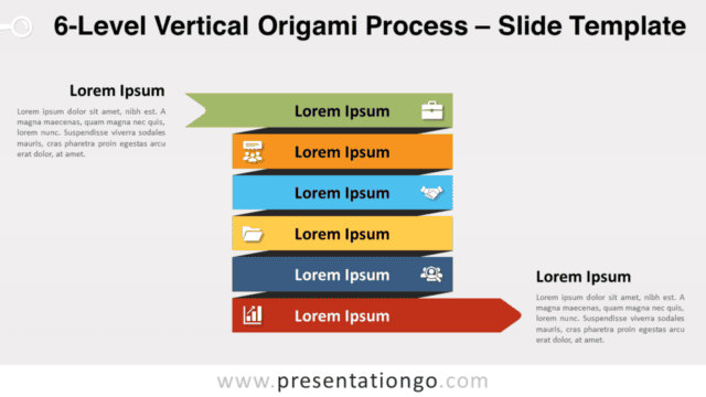 6-Level Vertical Origami Process for PowerPoint and Google Slides Free 6-Level Vertical Origami Process for PowerPoint and Google Slides