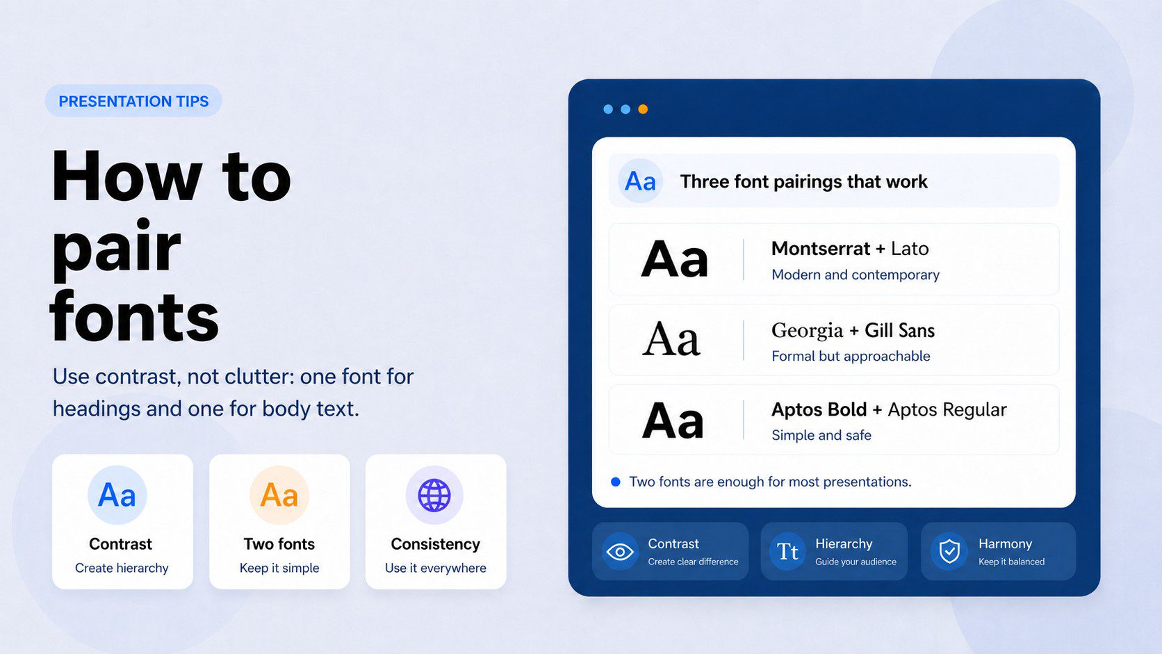 Three font pairing examples for PowerPoint presentations — Montserrat with Lato for modern style, Georgia with Gill Sans for formal but approachable, and Aptos Bold with Aptos Regular for simple and safe